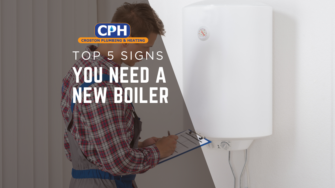 Top 5 Signs You Need a New Boiler