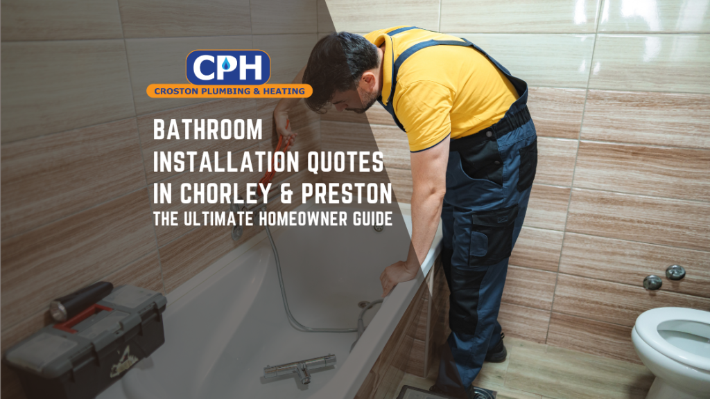 Bathroom installation quote Chorley